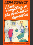 I Lost everything in the post-natal depression - náhled