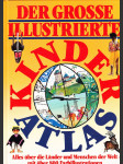 Der grosse illustrierte Kinderatlas - Alles uber die Lander und Menschen der Welt - mit uber 800 Farbillustrationen - náhled