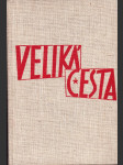 Veliká cesta - náhled