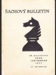 Metodický šachový bulletin č. 5 - 39. mistrovství SSSR Leningrad 1971 - náhled