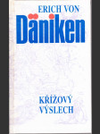 Křížový výslech - Dänikenovy teorie v palbě otázek - náhled