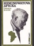 Hemingwayova Afrika - náhled