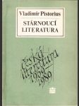 Stárnoucí literatura - česká literatura 1969-1989 - náhled