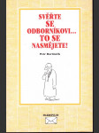 Svěřte se odborníkovi- to se nasmějete! - náhled