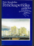 Peříčka, peříčka - groteska na motivy dvou desetiletí - náhled