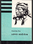 Lovci kožišin - Dobrodružný román ze života kanadských traperů a farmářů - náhled