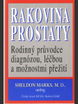 Rakovina prostaty - rodinný průvodce diagnózou, léčbou a možnostmi přežití - náhled