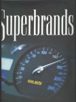 Superbrands - An Inside into some of the Czech republic´s srongest brands Volume II. - náhled