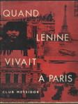 Quand Lénine vivait a Paris - náhled