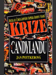 Krize v Candylandu - čokoládový obal rodinného klanu Marsů se rozpouští - náhled