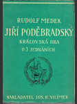 Jiří Poděbradský - Královská hra o třech jednáních - náhled