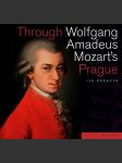 Through wolfgang amadeus mozarts prague - náhled