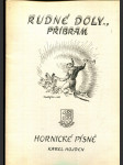 Rudné doly Příbram: Hornické písně - náhled