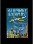 Genetické inženýrství naděje nebo hrozba? - náhled