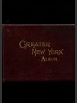 One Hundred Photographic Views Of The Greater New York Album: From recent photographs - náhled