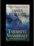 Tajemství Shambhaly - hledání jedenáctého proroctví - náhled