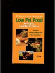 Low fat food - koncepce nízkotučné stravy - recepty, sestavení jídelníčku, tipy pro nákup - náhled
