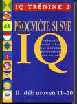 Procvičte si své IQ - doplňovačky, číselné rébusy, logické posloupnosti, slovní hádanky, písmenné řady. Díl 2: úroveň 11-20 - náhled