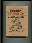 Počátky české vzdělanosti - od příchodu Slovanů do doby románské - náhled