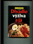 Divadlo, výživa a já - Dedikace aurorky - náhled