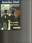 Na počátku bylo slovo-- - životopisný seriál o slovutných pánech Havasovi, Reuterovi a Wolfovi v sedmi dílech - náhled