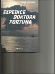Expedice doktora Fortuna - fikce - náhled
