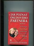 Jak poznat osudového partnera - pomocí astrologie, numerologie, grafologie, čtení z ruky, z obličeje, z aury - náhled