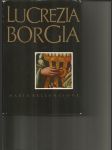 Lucrezia Borgia - Její život a její doba - náhled