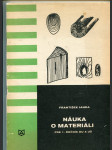 Náuka o materiáli 1 - pre 1. ročník odborných učilišť a učňovských škol - náhled