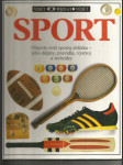 Sport - objevte svět sportu zblízka - jeho dějiny, pravidla, výstroj a techniky - náhled