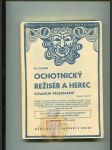 Ochotnický režisér a herec - Divadelní představení - Příručka pro všechny režiséry a ochotníky - náhled