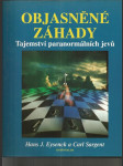 Objasněné záhady - Tajemství paranormálních jevů - náhled