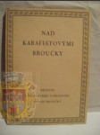 Nad Karafiátovými Broučky - sborník k 50. jubilejnímu vydání Broučků - náhled