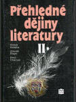 Přehledné dějiny literatury II., Dějiny české a slovenské literatury s přehledem vývojových tendencí světové literatury od 1. světové války do r. 1945 - náhled