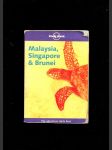Malaysia, Singapore a Brunei - náhled