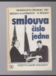 Smlouva číslo jedna / setkání M.Gorbačov - R.Reagan - náhled