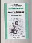 Josef a Josefína / nomenologický obraz - náhled