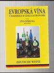 Evropská vína v podmínkách české gastronomie / 2. část vína německá - náhled