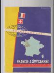 Poznáváme svět / Francie a Švýcarsko - náhled