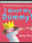 A Little Princess Story / I Want My Dummy ! - náhled
