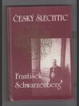 Český šlechtic František Schwarzenberg - náhled