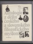 Antologie z dějin českého a slovenského filozofického myšlení do  roku 1848 - náhled