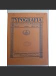 Typografia (+PŘÍLOHY). Ročník XX. (20.) - 1909. Odborný list knihtiskařů - náhled
