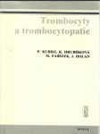 Trombocyty a trombocytopatie - náhled