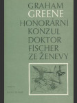 Honorární konzul doktor Fischer ze Ženevy - náhled