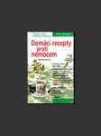 Domácí recepty proti nemocem - náhled