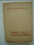 Život dílo mistrovské - náhled