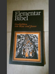 Elementar Bibel Geschichten von Mose und Josua - náhled