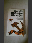 Der Sowjet-Mensch - Versuch eines Porträts nach 13 Reisen in die Sowjetunion - 1929 - 1959 - náhled