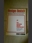 Heutiges Deutsch - Linguistische und didaktische Beiträge für den deutschen Sprachunterricht II/2 - Texte gesprochener deutscher Standardsprache II - náhled